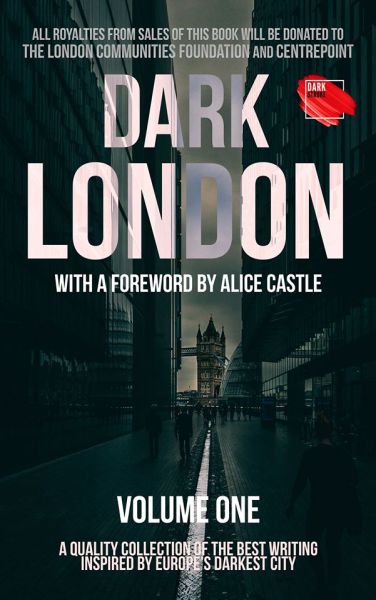 Dark London, Volume One