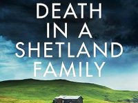 Death in a Shetland Family By Marsali&nbsp;Taylor